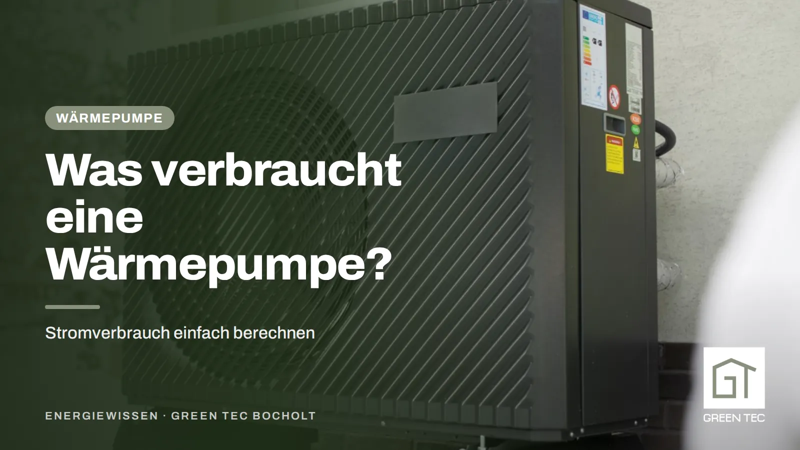 Titelbild: Was verbraucht eine Wärmepumpe? – Außengerät einer Wärmepumpe